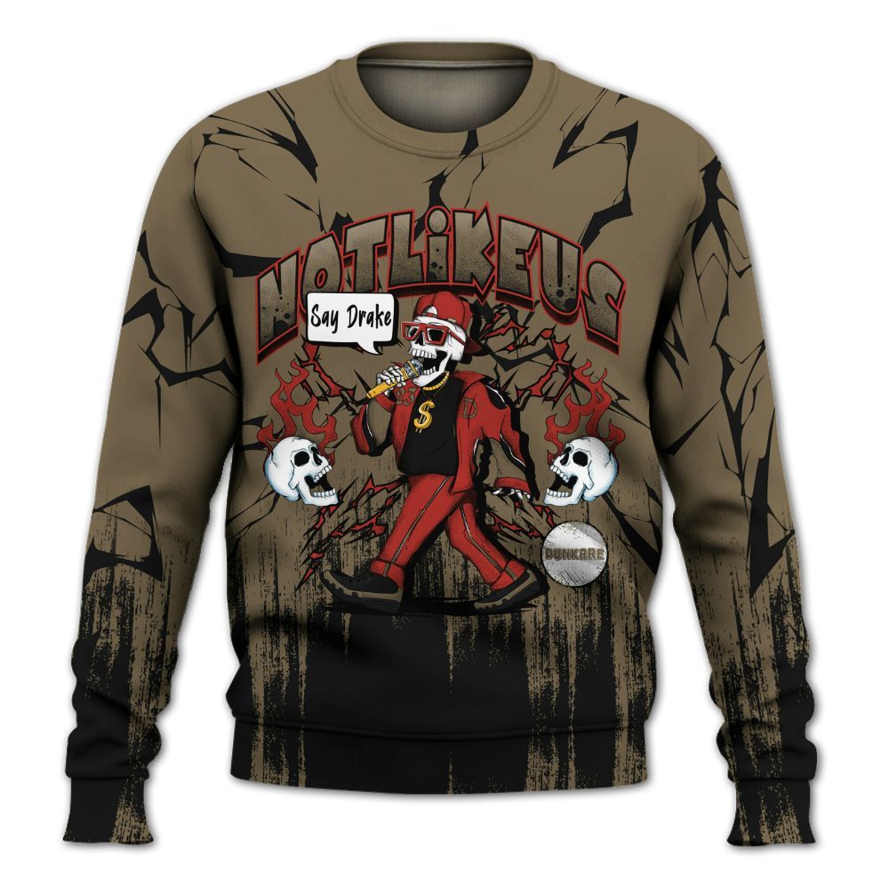 Sweatshirt To Match Olive 9s - Don't Like Us All Over Print