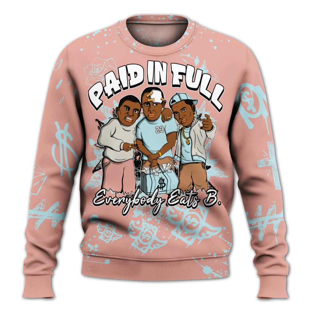 Sweatshirt To Match Dunk Low Glacier Arctic - Everybody Paid In Full Crayon All Over Print