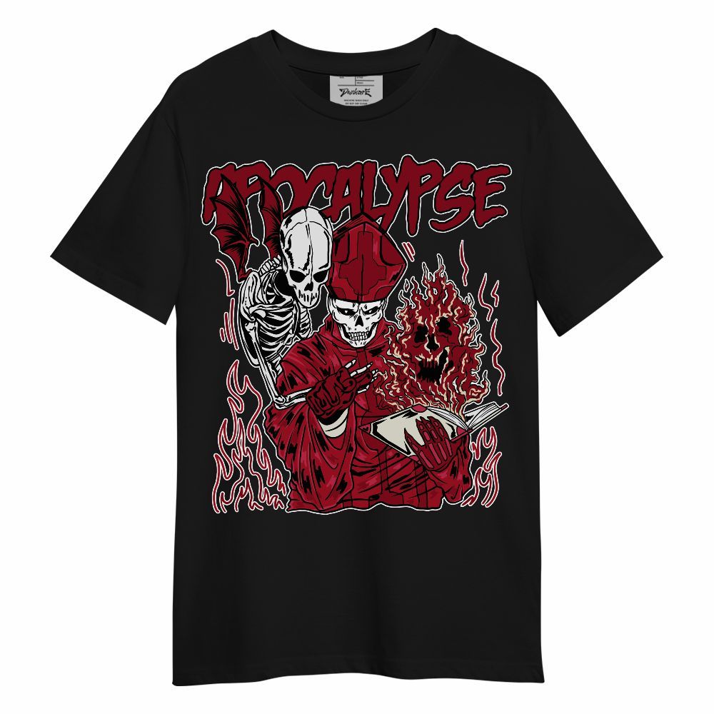 Shirt To Match 2025 High OG Cinnabar 1s - Apocalypse Skeleton Unisex Shirt