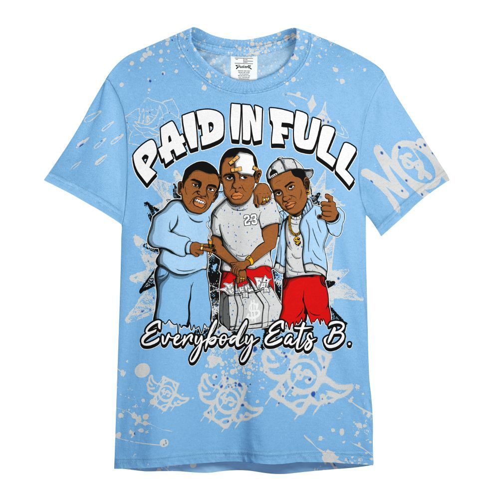Shirt To Match University Blue 5s - Everybody Paid In Full Crayon All Over Print