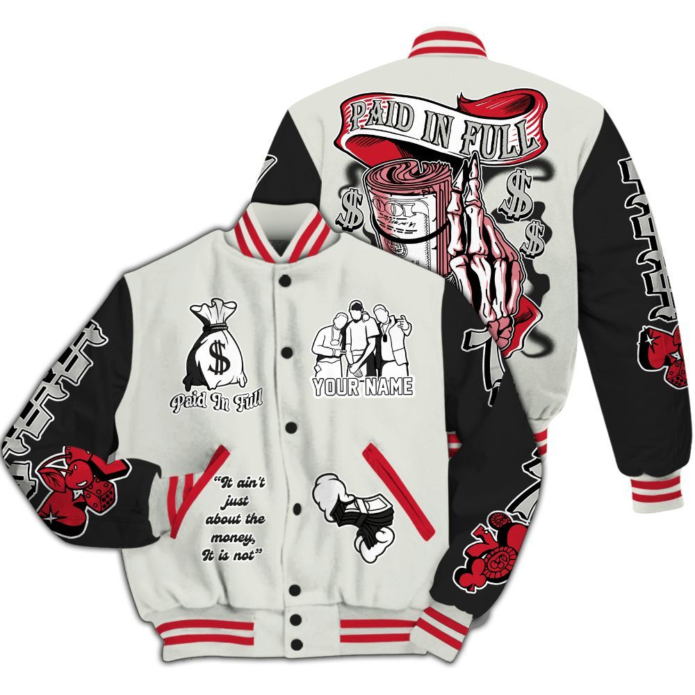 Varsity Jacket To Match Flight Club 4s - Paid In Full Baseball Varsity Jacket Custom Name All Over Print