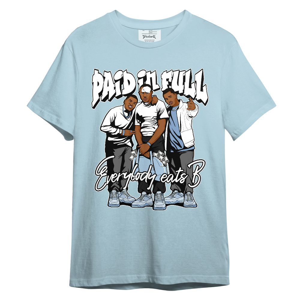 Shirt To Match Forget Me Not 4s - Paid In Full Money