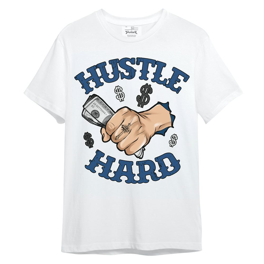 Shirt To Match High OG Midnight Navy 1s - Hustles Hard! Unisex Shirt