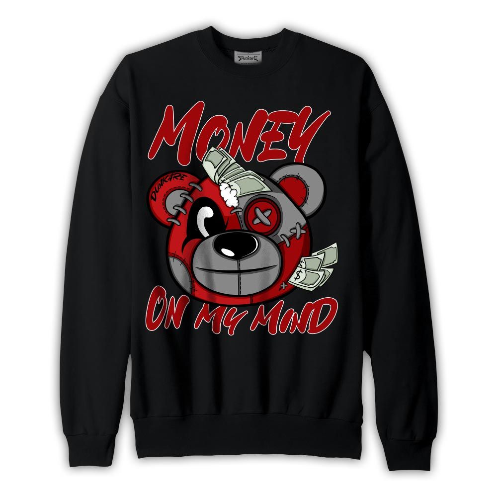 Sweatshirt To match Bred Reimagined 4s Sweatshirt - Money On My Mind Bear Graphic 2904 NCMD