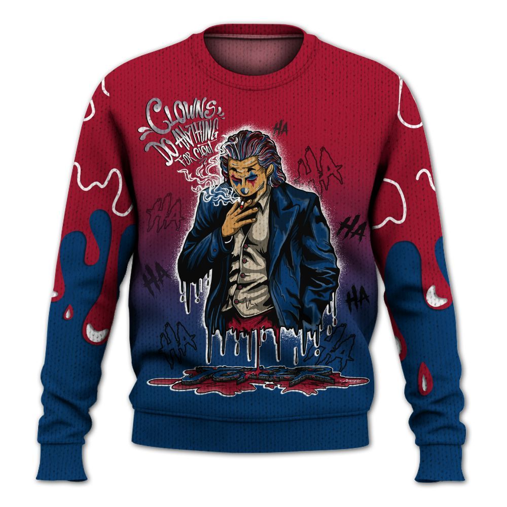 Sweater To Match Rare Air 4s - Clowns Do Anything Haha Graphic