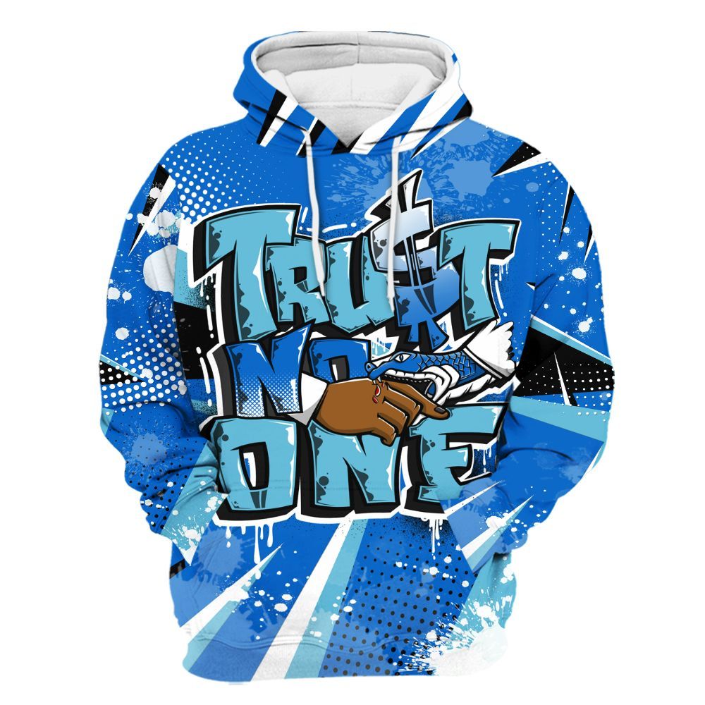 Hoodie To Match Dunk Low Argon - Poly Trust No One Dripping All Over Print