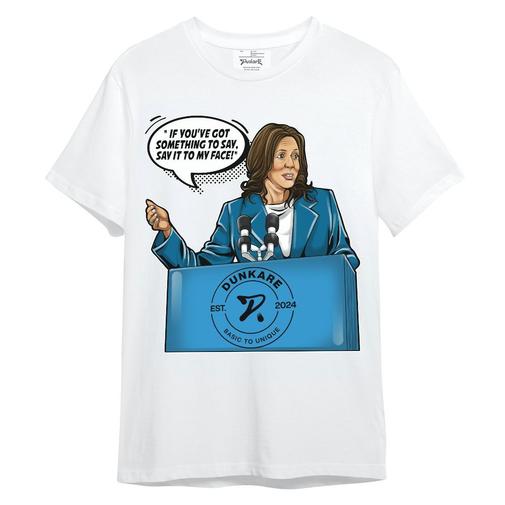 Shirt To Match Powder Blue 9s - 'Say It To My Face' Unisex Shirt