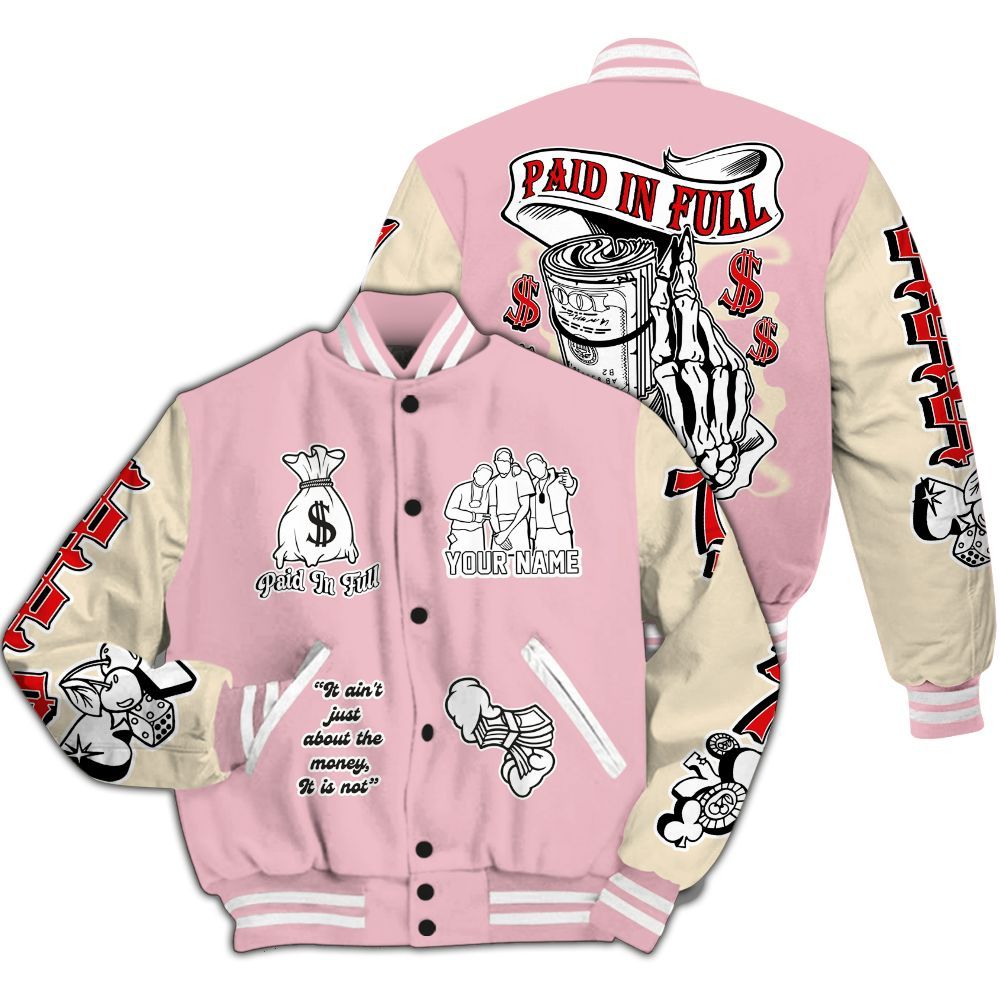 Varsity Jacket To Match Low OG Shy Pink 1s - Paid In Full Baseball Varsity Jacket Custom Name All Over Print