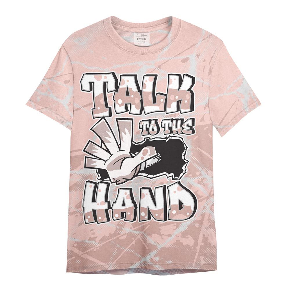 Shirt To Match Low Legend Pink 11s - Talk To Hand Profound Graphic Shirt Unisex