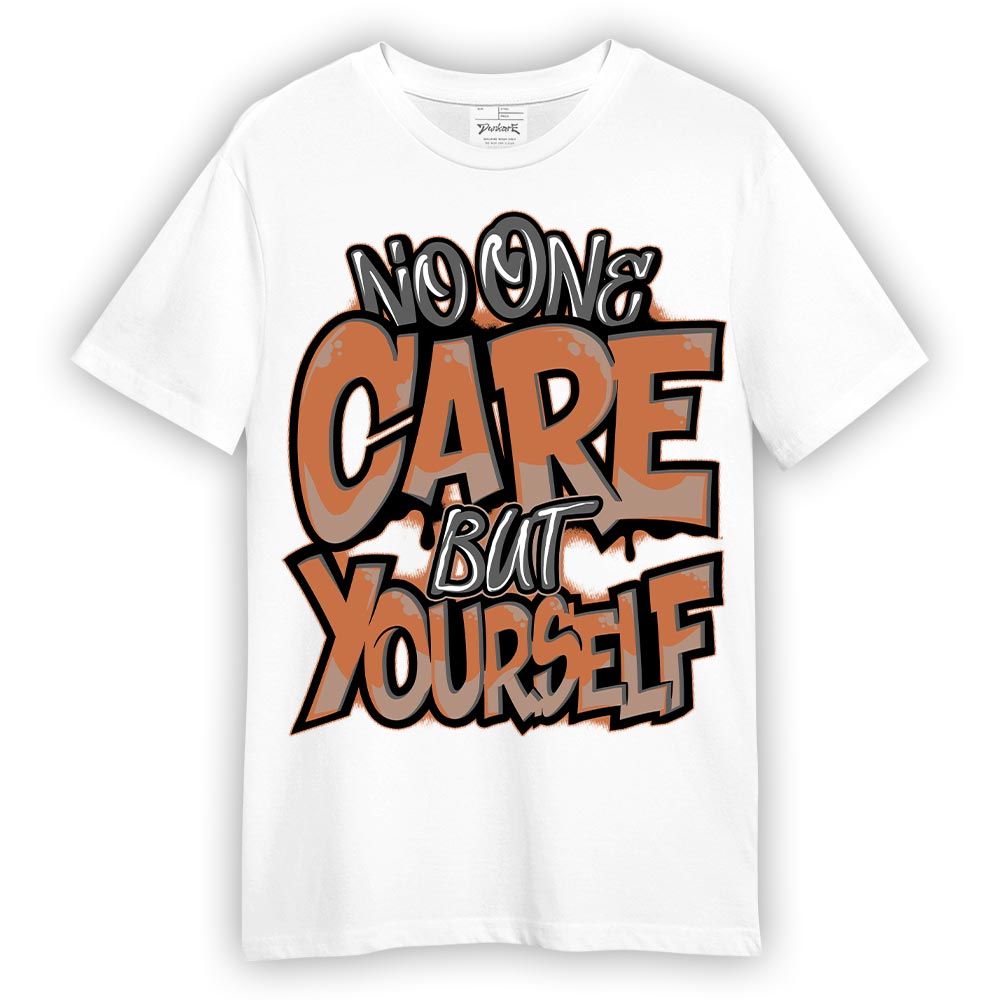 Shirt To Match OG Latte 1s - Cares Yourself Graphic Shirt Unisex