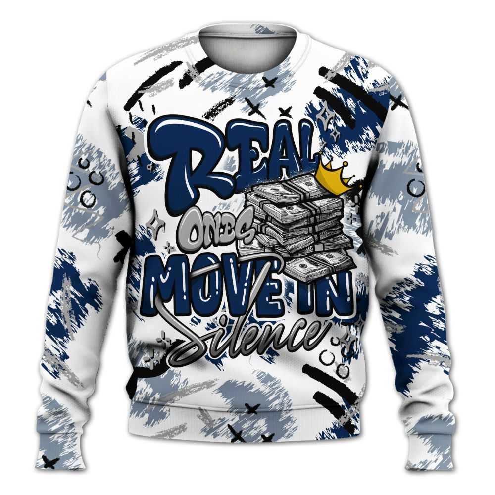 Sweatshirt To Match SB White Navy 4s - Real Ones Move In Streetwear All Over Print