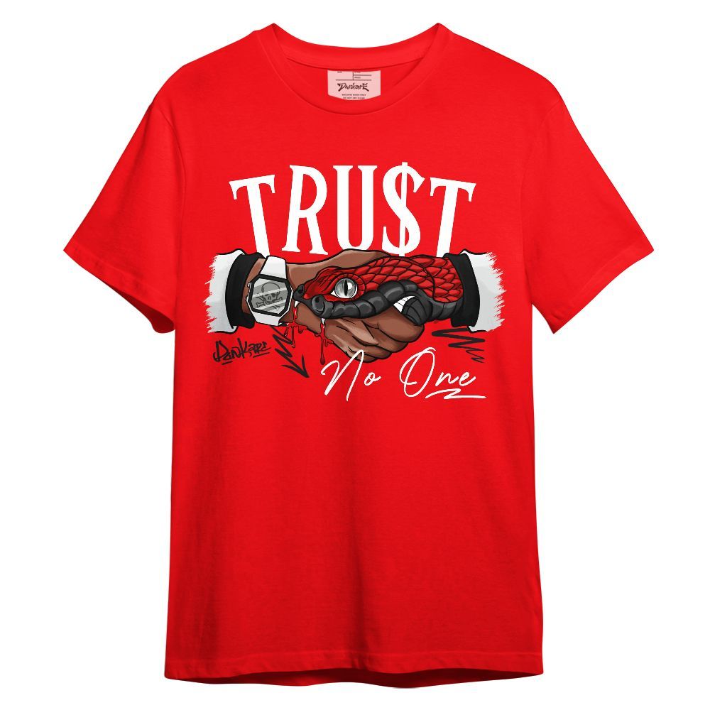 Shirt To Match OG Fire Red 5s, Snake Trust No One Graphic