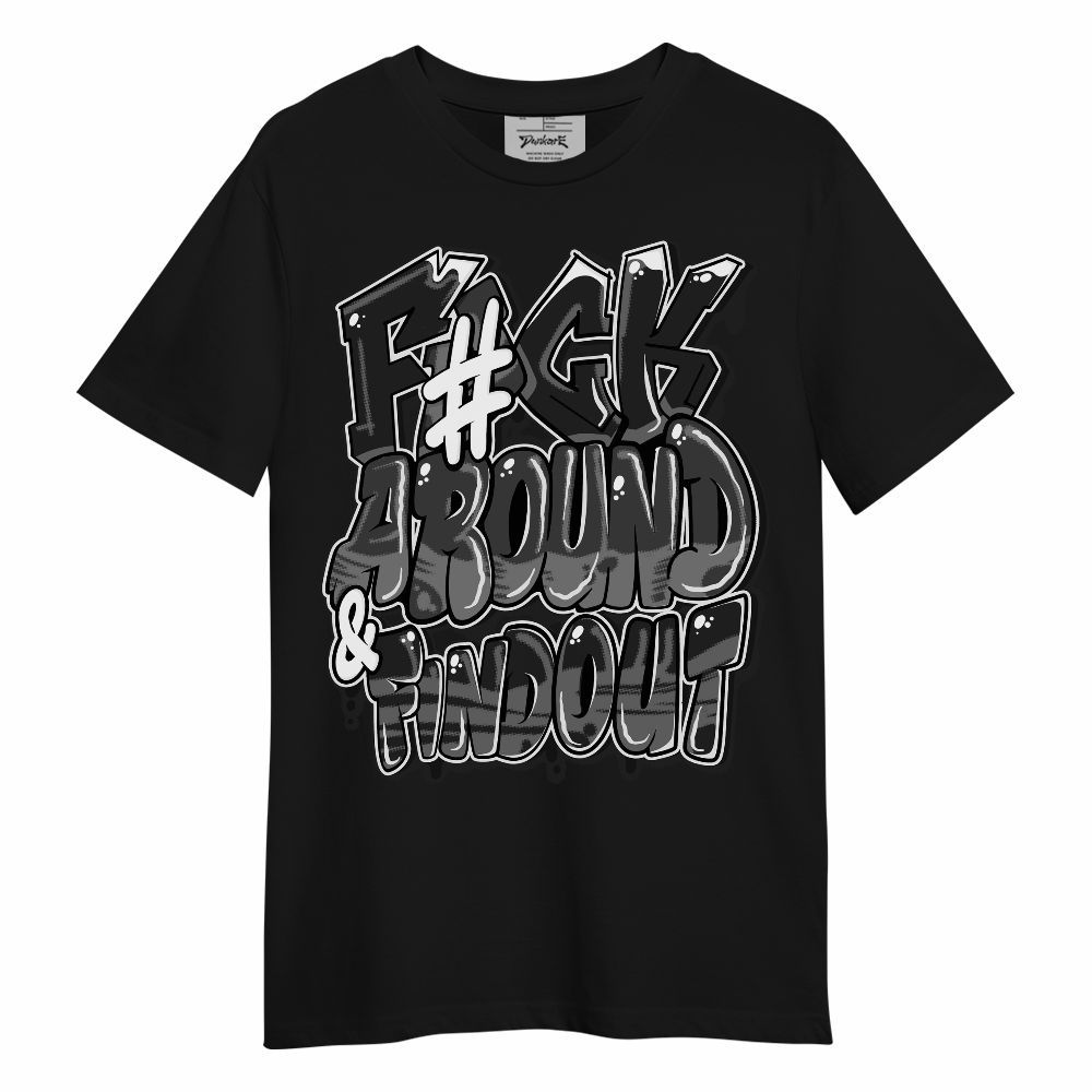 Shirt To Match Black Cat NET 4s - F Around Find Out Graphic Unisex Shirt
