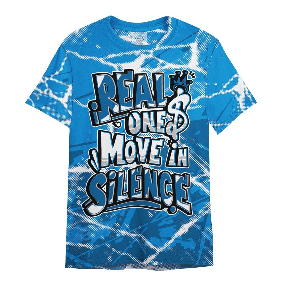Shirt To Match Industrial Blue 4s - Ones Move In Silence Graphic Profound Shirt Unisex