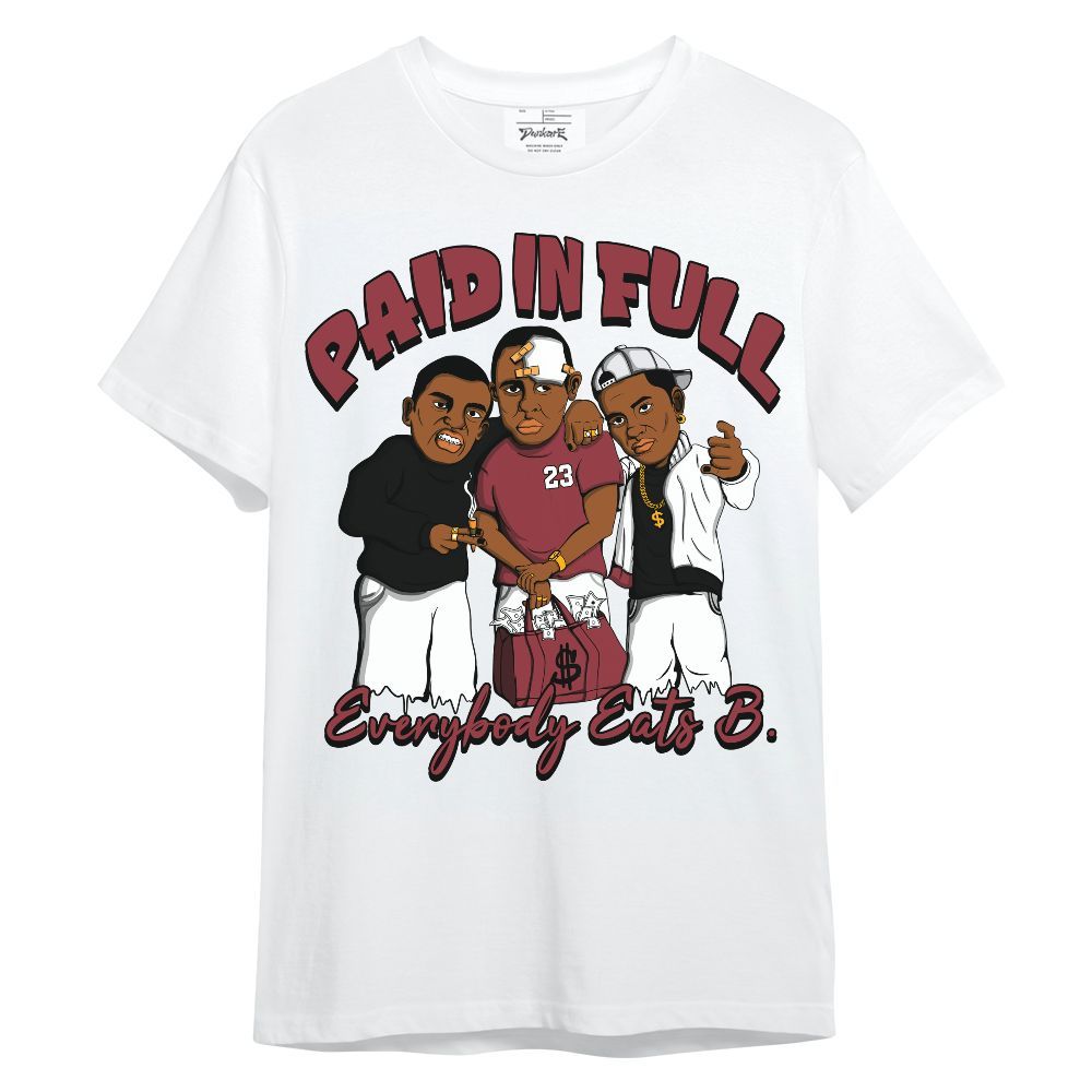 Shirt To Match Black Toe 14s - Everybody Paid In Full Graphic Unisex Shirt