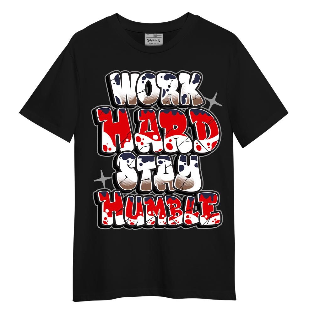 Shirt To Match Low OG Howard Bison 1s - Working Hard And Humble Graphic Shirt Unisex