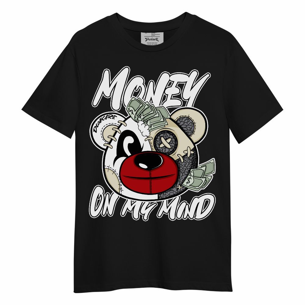 Shirt To Match Cement Grey 3s - Money On My Mind Bear Shirt Unisex Oufit Unisex Shirt
