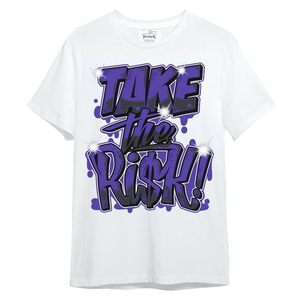 Shirt To Match Field Purple 12s - Take Risks Unisex Shirt