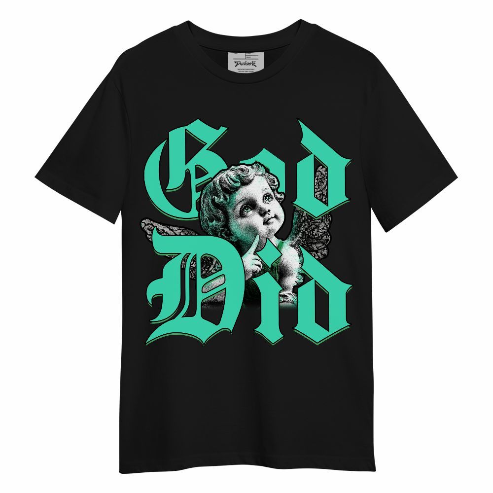 Shirt To Match Black Green Glow 3s - God Did Angel Green Glow 3s Unisex Shirt
