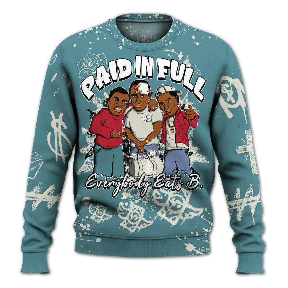 Sweatshirt To Match Dunk Low Denim Turquoise Royal - Everybody Paid In Full Crayon All Over Print