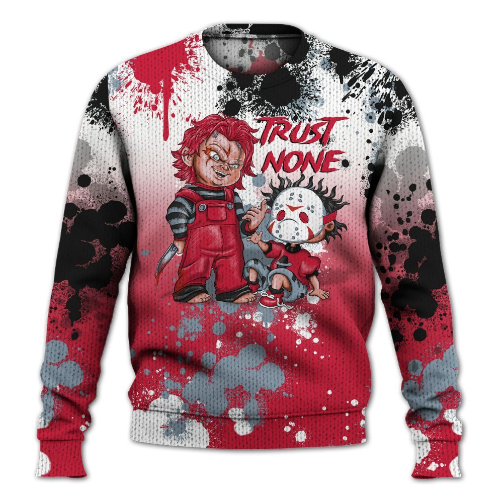 Sweater To Match Retro Infrared Salesman 6s - Trust No One Scary Graphic