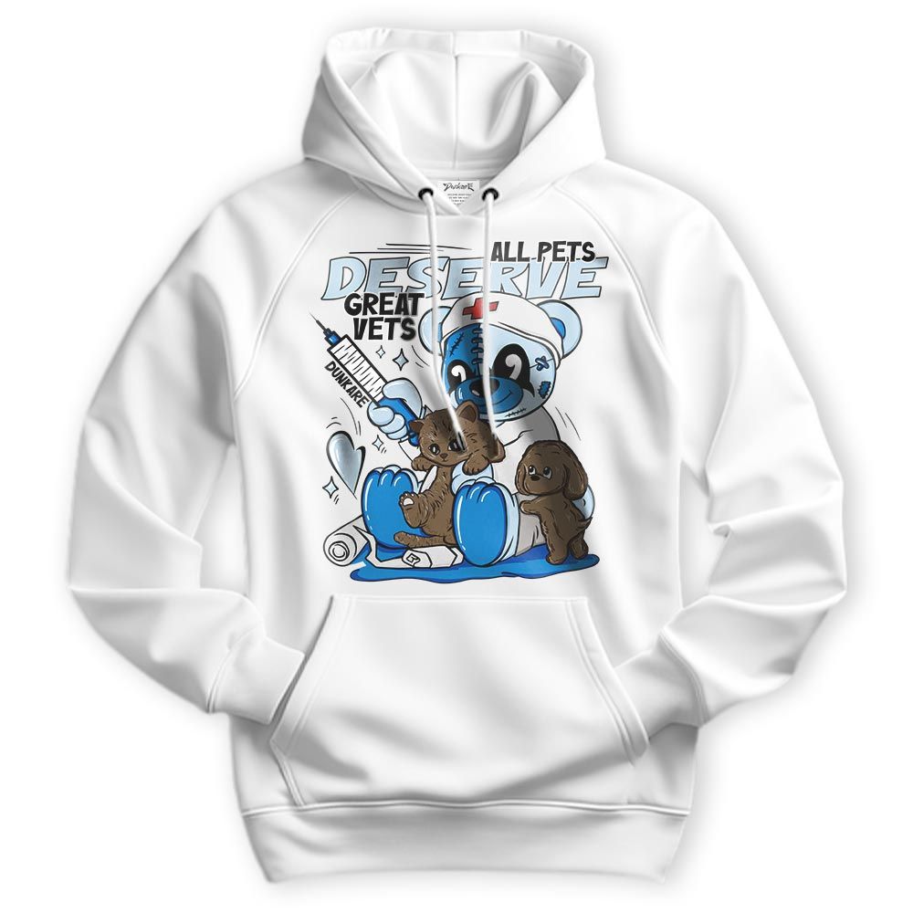 Sweatshirt To Match Industrial Blue 4s Hoodie - All Pets Deserve Great Vets Bear Hoodie Unisex
