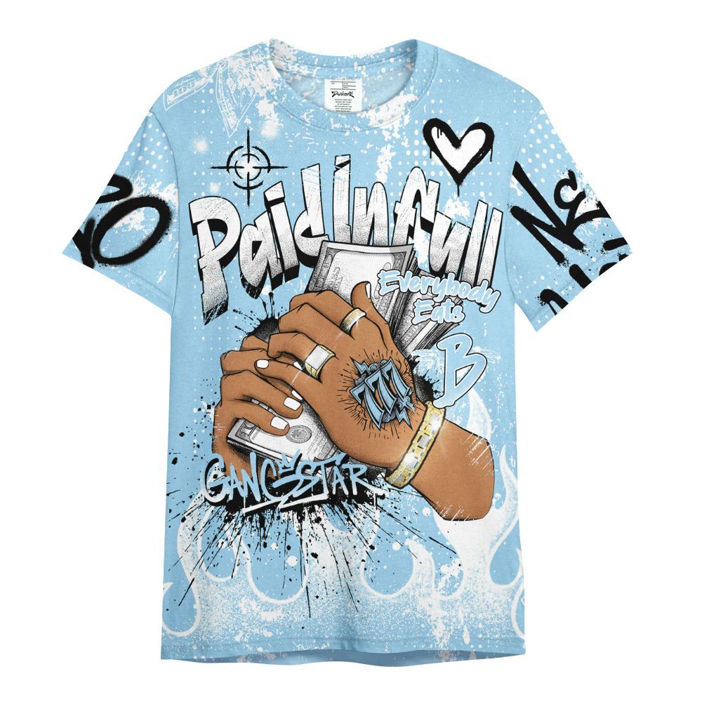 Shirt To Match Legend Blue 11s - Lucky Money Paid In Full Graffiti All Over Print