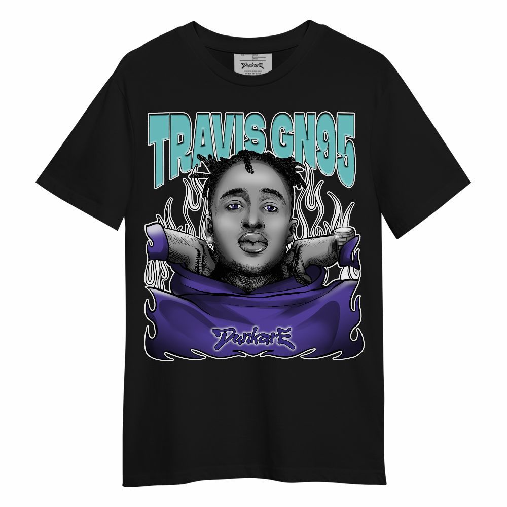 Shirt To Match Low Hornets 1s - Shirt To Match X Travis_GN95 Unisex Shirt