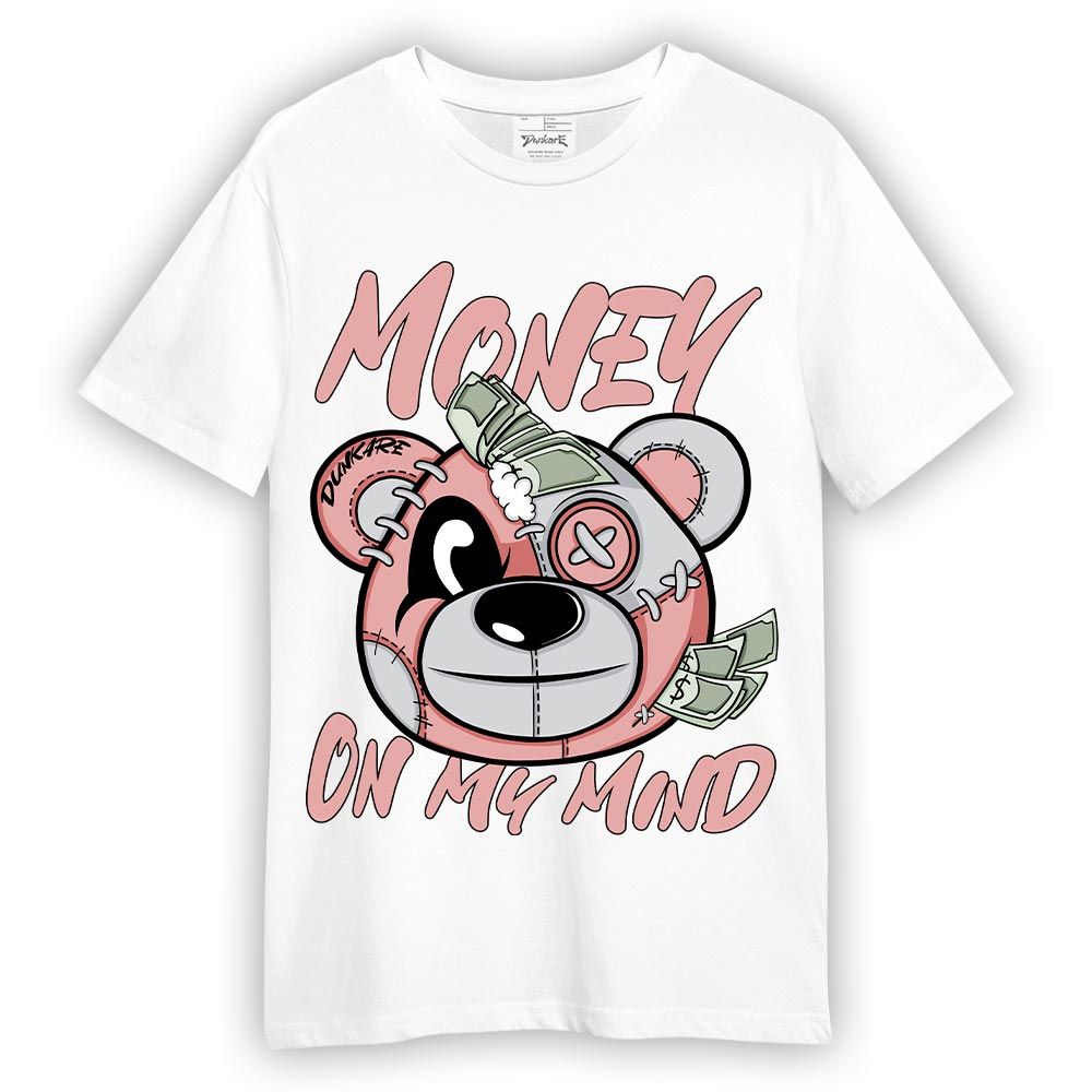 Shirt To Match Red Stardust 3s T-- Money On My Mind Bear T-Shirt Unisex 2904 NCMD