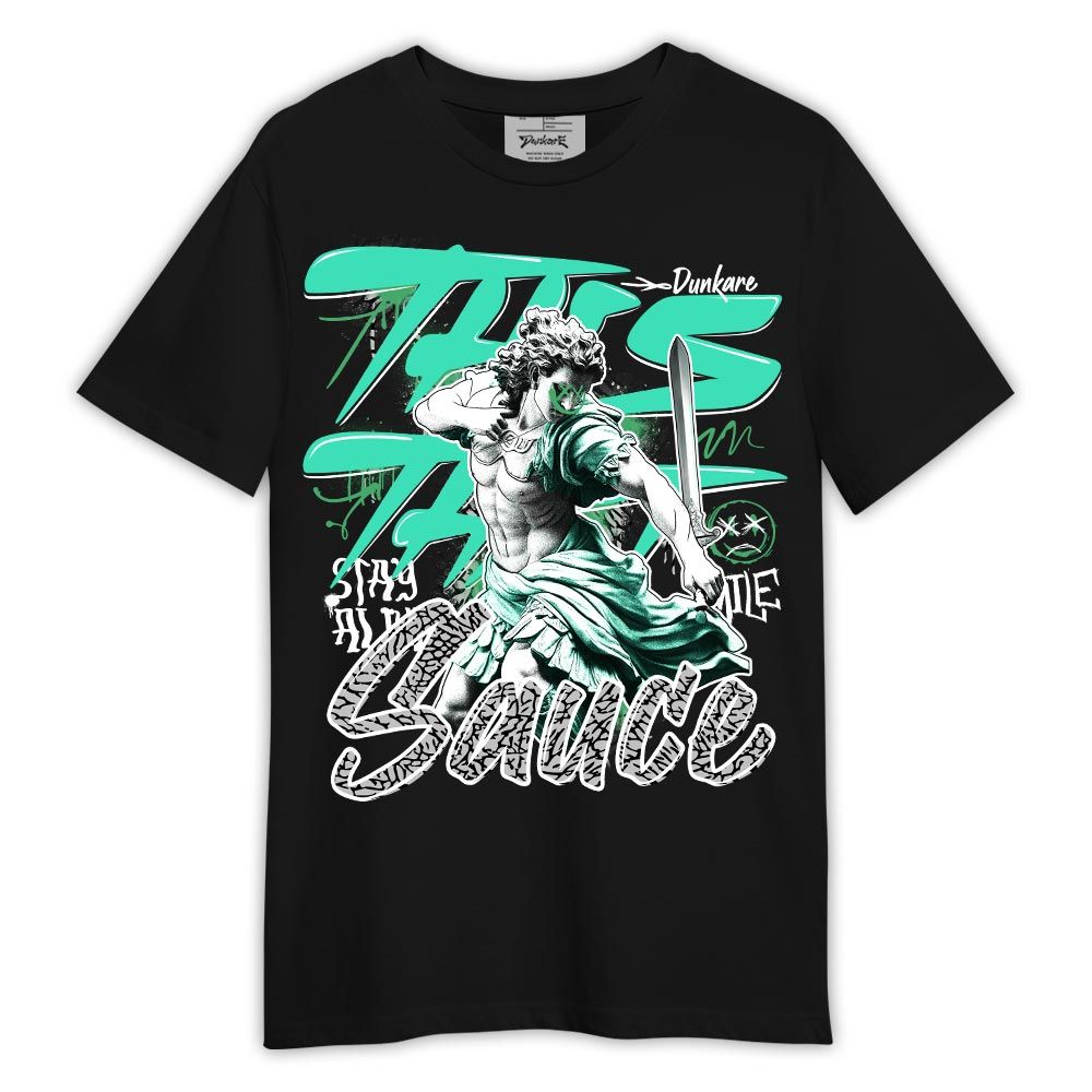 Shirt To Match Black Green Glow 3s - This That Sauce Shirt Green Glow 3s Outfit