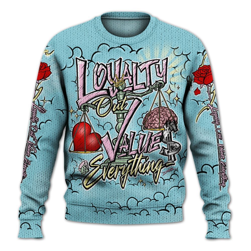 Sweater To Match SB Dunk Low Visty - Loyalty Wins Everything Graphic
