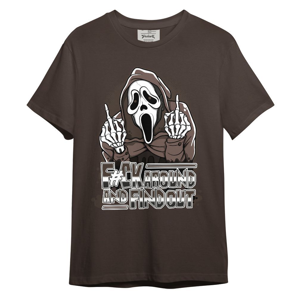 Shirt To Match AMM Dark Mocha 4s - F#CK And Find Out Graphic