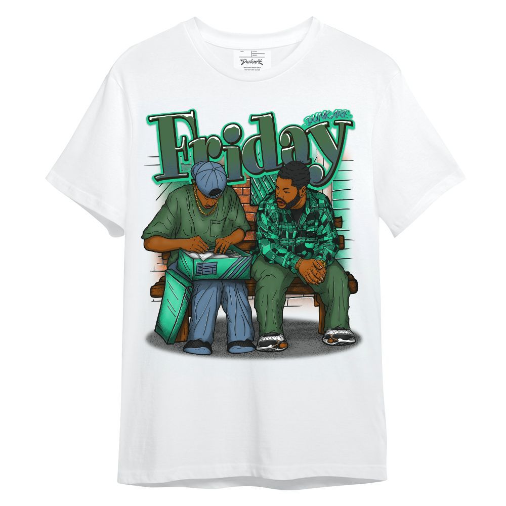 Shirt To Match Foamposite Pro Pine Green 2025 - Friday Movie 90s TV Graphic