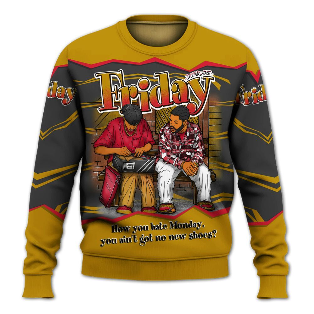 Sweatshirt To Match Ja 3 Raptor - Friday Movie 90s TV All Over Print