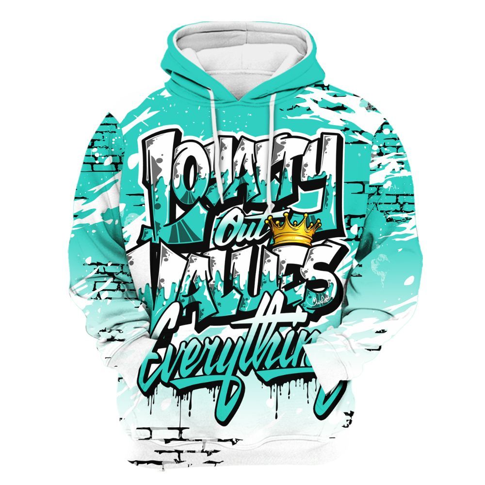Hoodie To Match Dunk Low Clear Jade - Values Of Loyalty Drip All Over Print