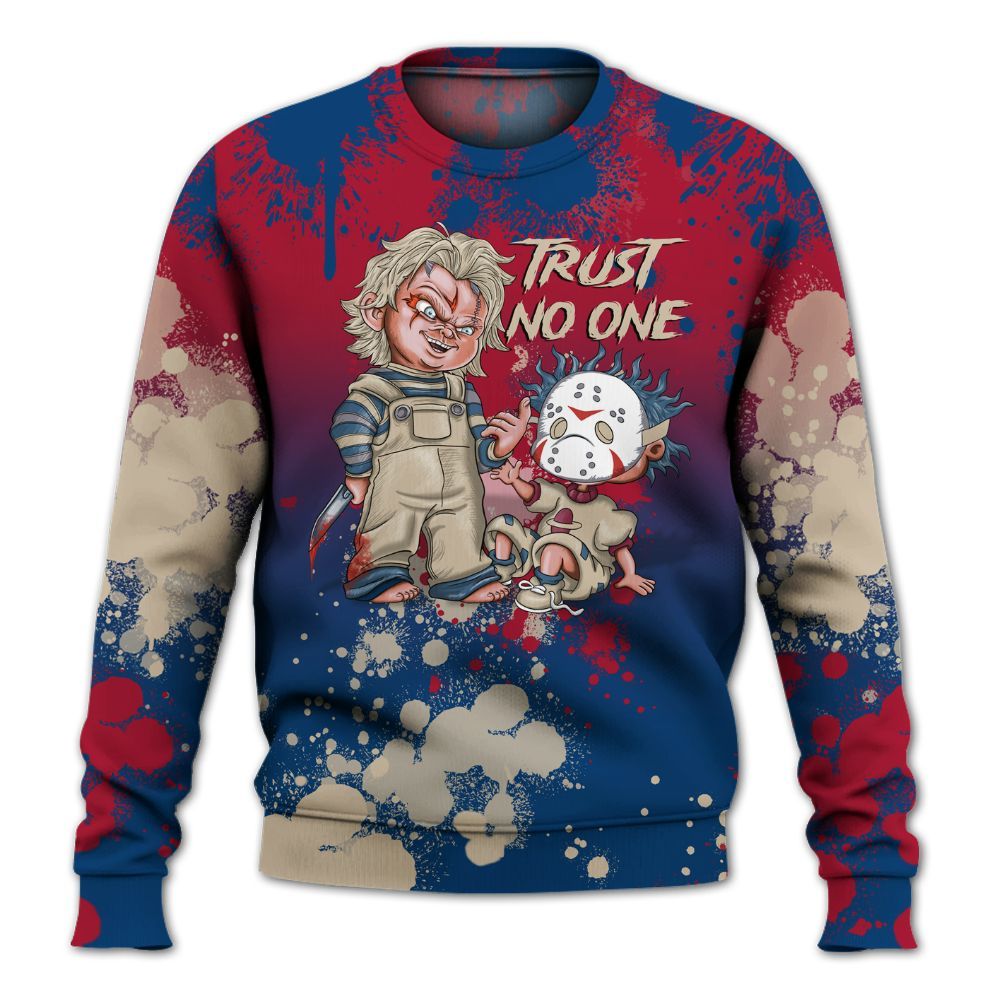 Sweatshirt To Match Rare Air 4s - Trust No One Scary All Over Print