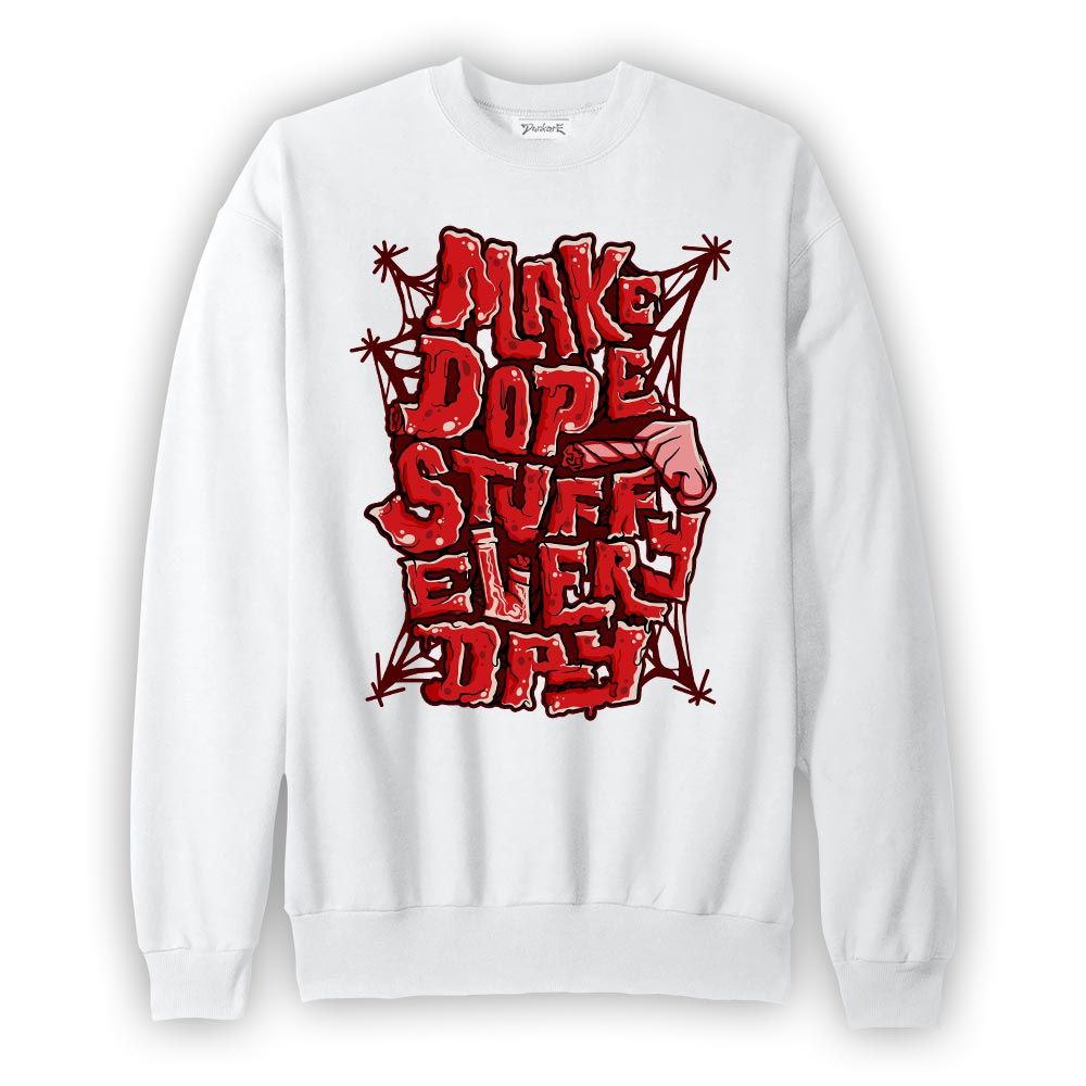 Sweatshirt To match 13 Bred Reimagined Sweatshirt -MAKE DOPE Graphic 2904 PAT