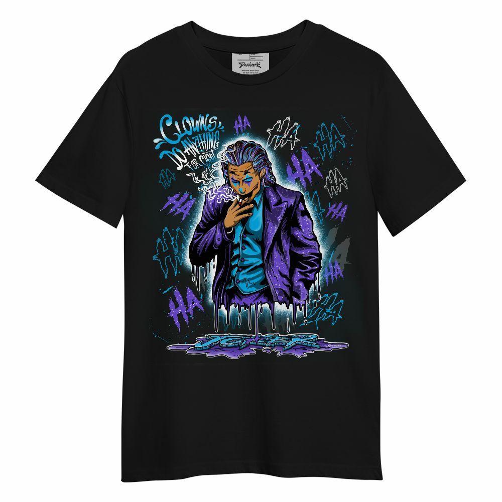 Shirt To Match Retro Aqua 8s - Clowns Do Anything Haha Graphic