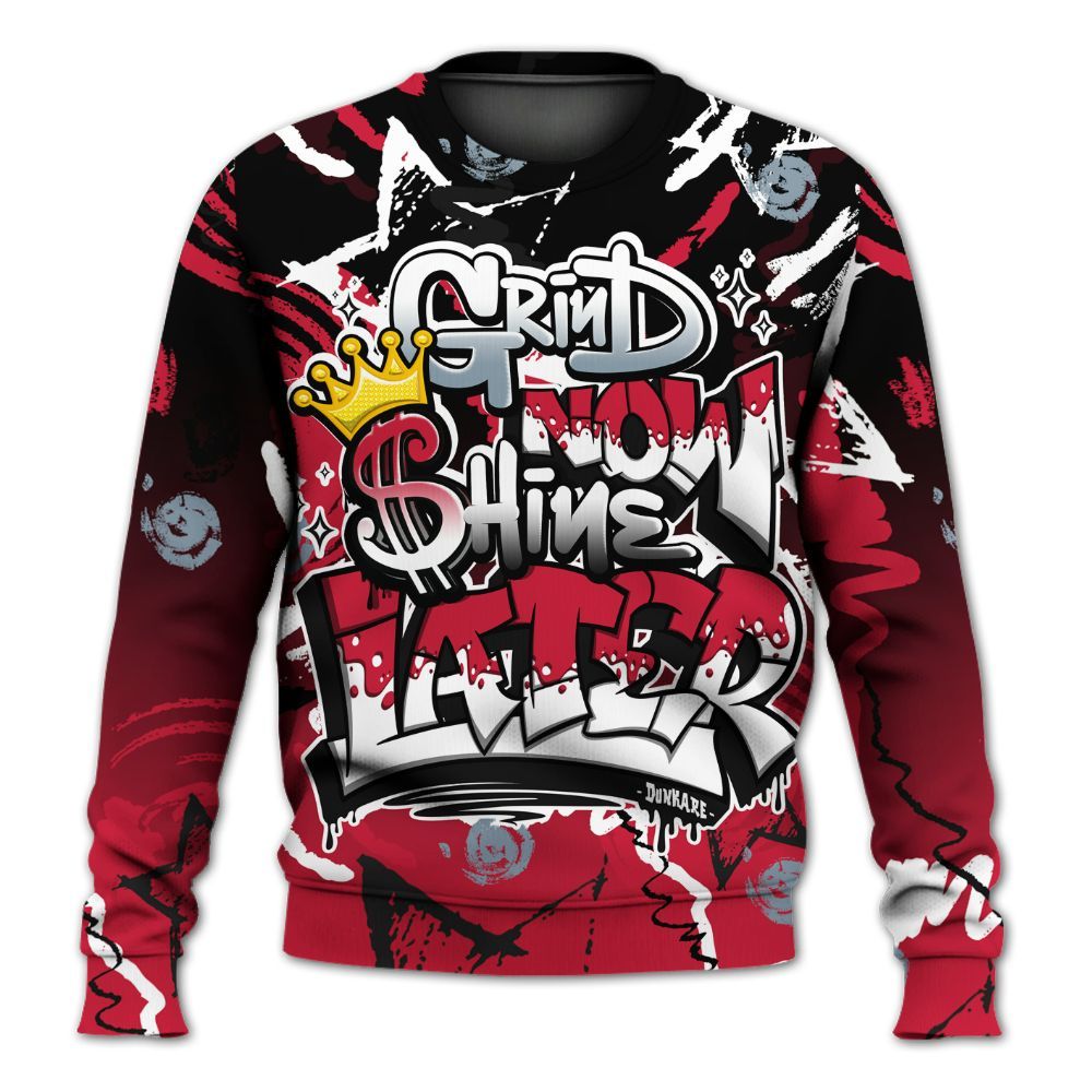 Sweatshirt To Match Retro Infrared Salesman 6s - Grind Shine Later Drip All Over Print