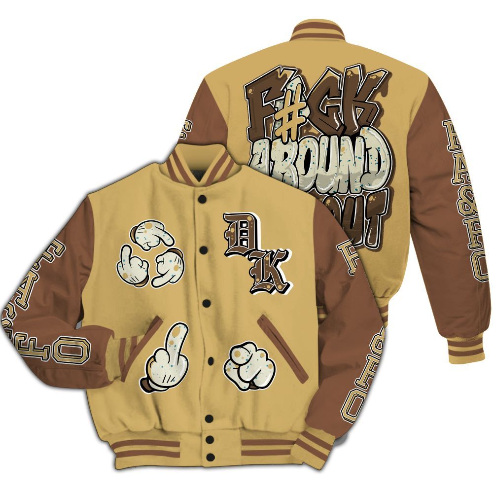 Varsity Jacket To Match Retro Cacao Wow 4s - F Around Find Out Graphic All Over Print