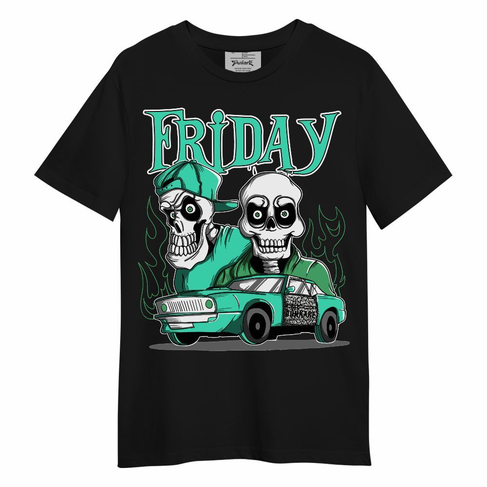 Shirt To Match Black Green Glow 3s - Friday Funny Graphic Green Glow 3s Unisex Shirt