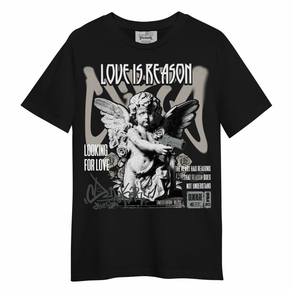 Shirt To Match Dunk Low Appears Oreo - Love Is Reason Unisex Shirt