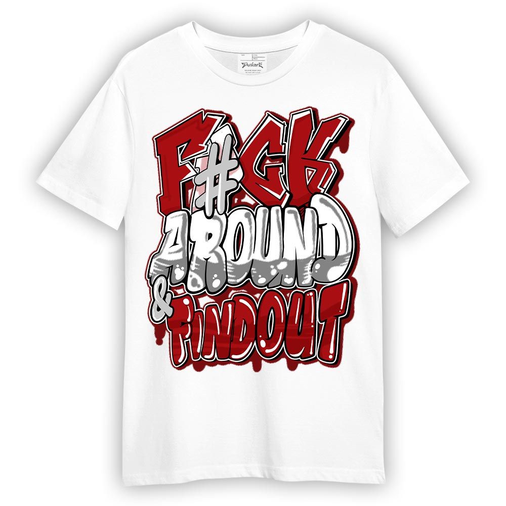 Shirt To Match Red Taxi 12s - F Around Find Out Graphic Shirt Unisex