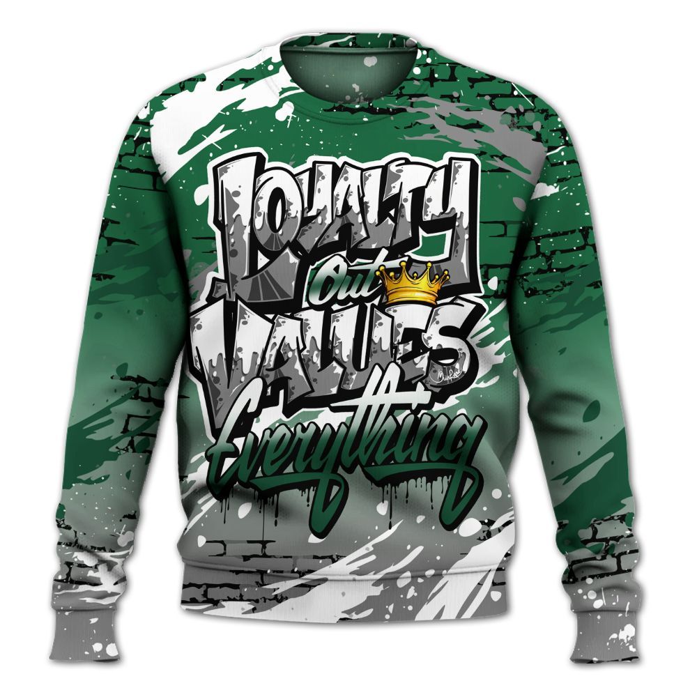 Sweatshirt To Match High Gorge Green 1s - Values Of Loyalty Drip All Over Print
