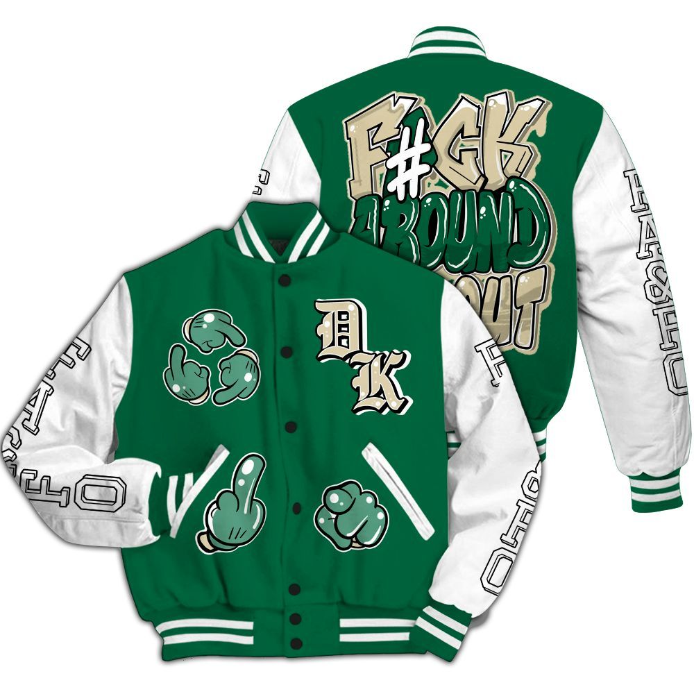 Varsity Jacket To Match Pine Green 4s - F Around Find Out Graphic All Over Print