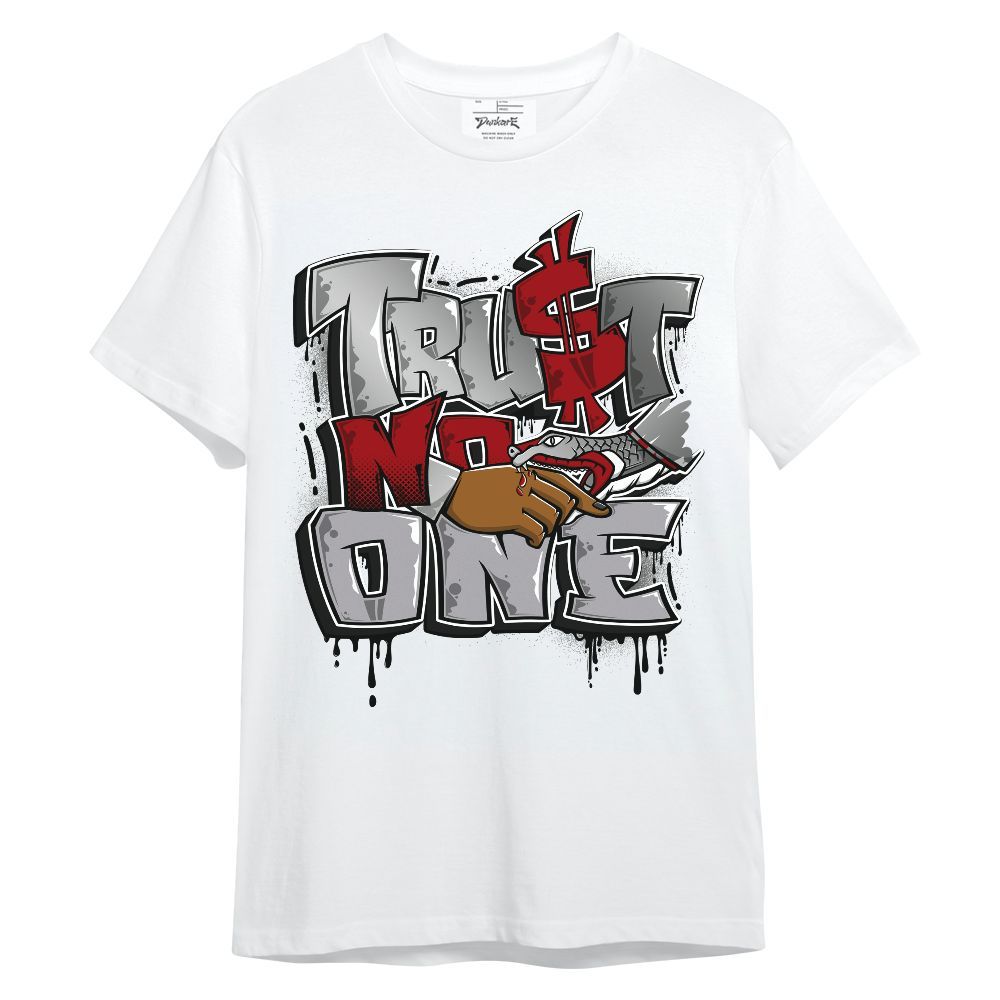 Shirt To Match Metallic Silver 14s - Trust No One Drip Unisex Shirt