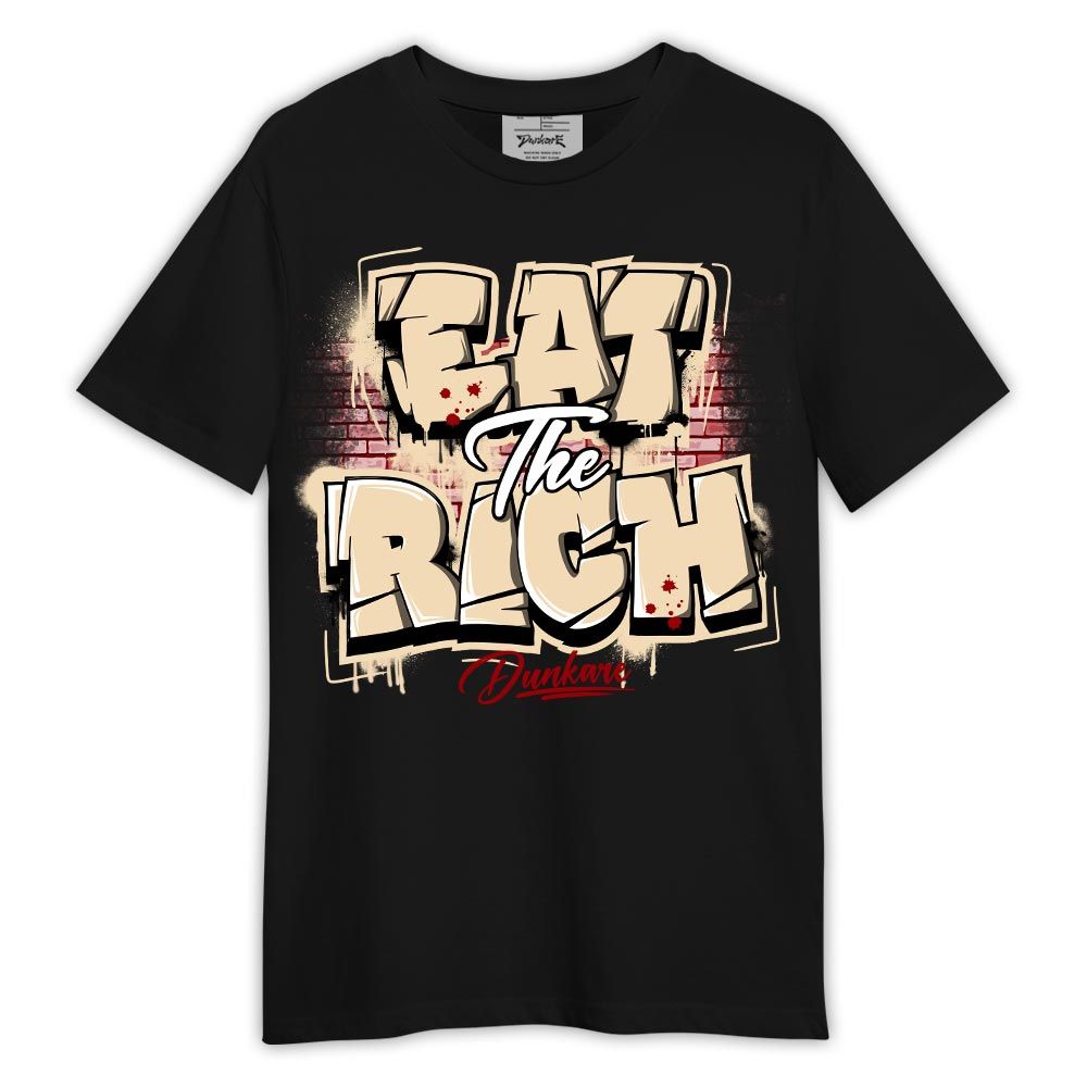 Shirt To Match Dunk Low Strawberry Waffle - Graphic Eat The Rich Shirt Outfit