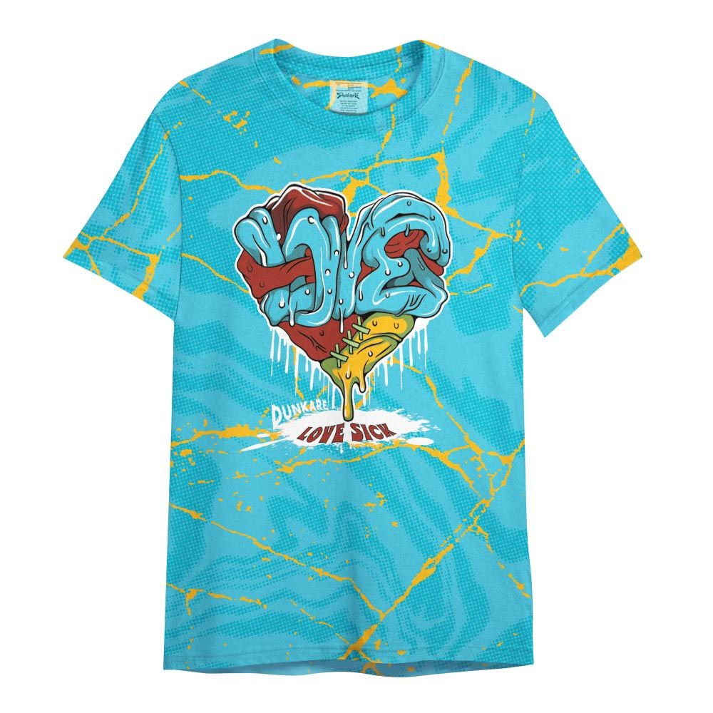 Shirt To Match SB Dunk Di'Orr Greenwood - Love Sick Crazy Shirt Unisex