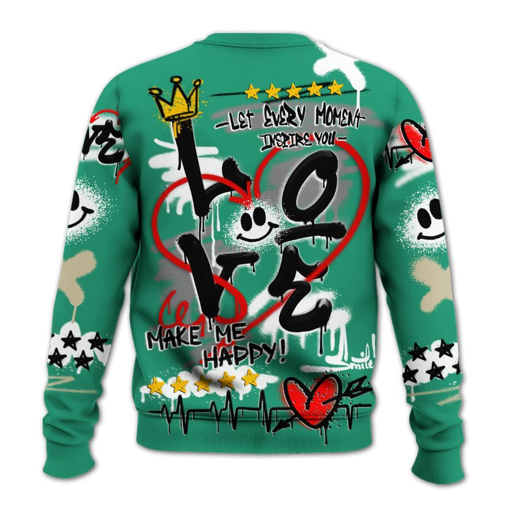Sweatshirt To Match Pine Green 4s - Happy Love Beats Graffiti Streetwear All Over Print