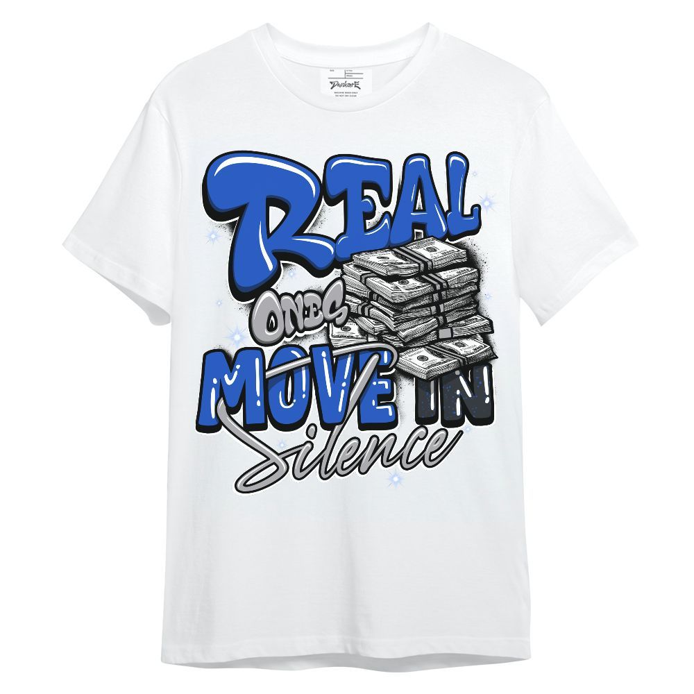 Shirt To Match Retro Stealth 5s - Real Ones Move In Streetwear Unisex Shirt
